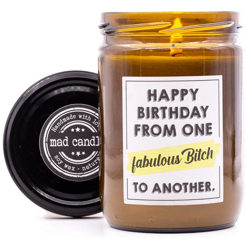 Vela perfumada soja regalo Mad Candle 360 g - Happy Birthday From One Fabulous Bitch To Another